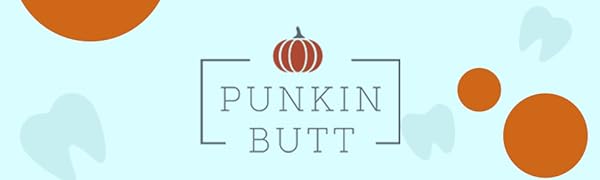 Punkin Butt