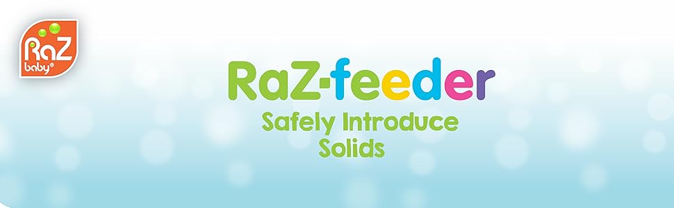 RaZ Baby Feeder